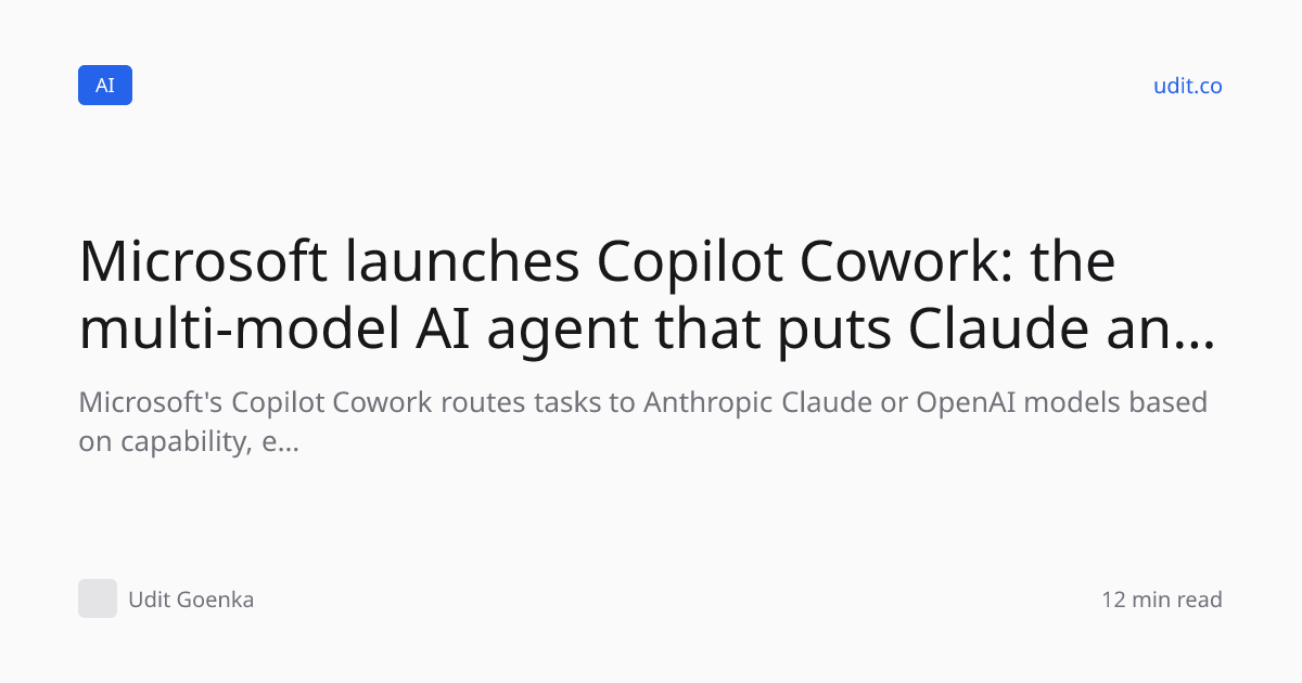 Microsoft launches Copilot Cowork: the multi-model AI agent…