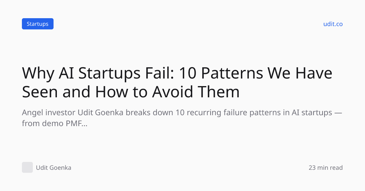 Why AI Startups Fail: 10 Patterns We Have Seen and How to A…